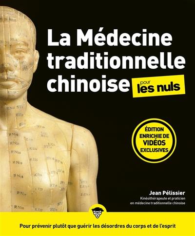 La médecine traditionnelle chinoise pour les nuls