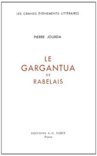 Le Gargantua de Rabelais