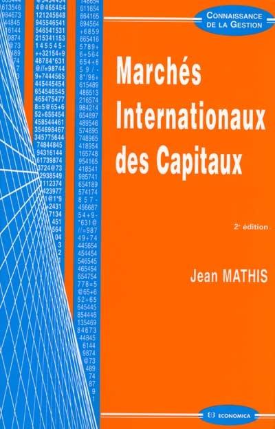 Marchés internationaux des capitaux