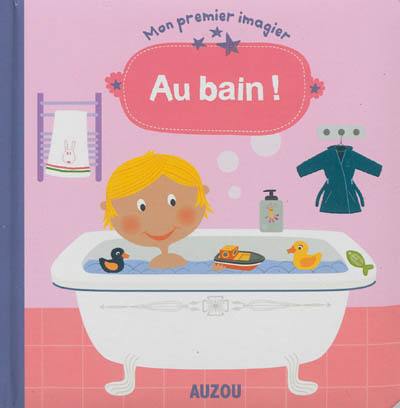 Au bain !