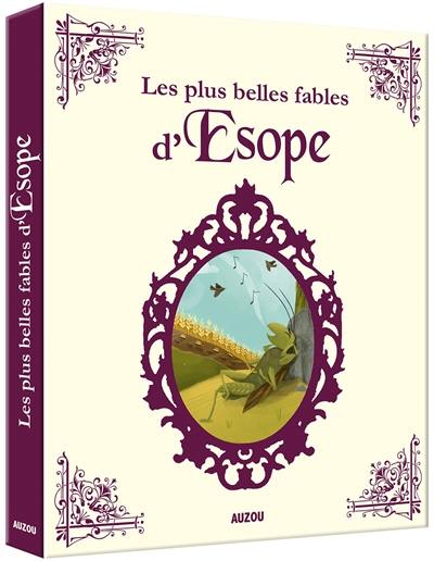 Les plus belles fables d'Esope