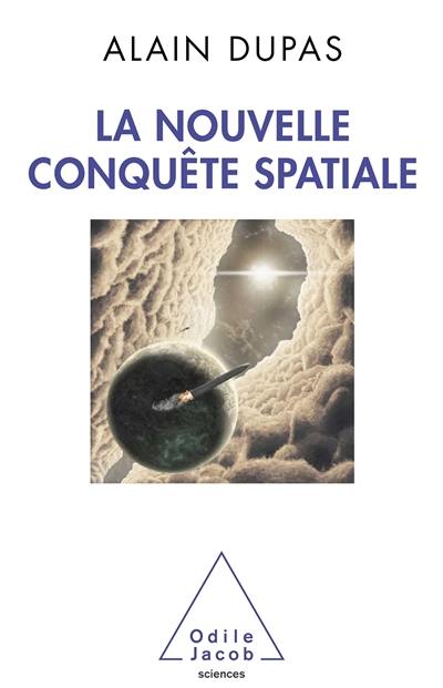 La nouvelle conquête spatiale