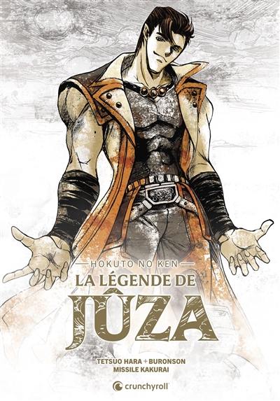 Hokuto no Ken : spin-off. La légende de Jûza