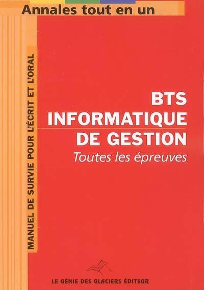 Annales tout en 1 pour BTS Informatique de gestion