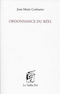 Ordonnance du réel