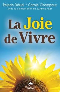 La joie de vivre