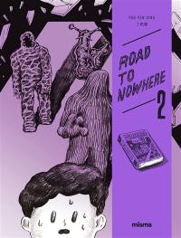 Road to nowhere. Vol. 2