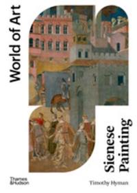 Sienese Painting 2nd (World of Art)