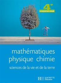 Mathématiques, physique-chimie, sciences de la vie et de la terre, 4e enseignement adapté