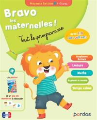 Bravo les maternelles ! : tout le programme : moyenne section, 4-5 ans