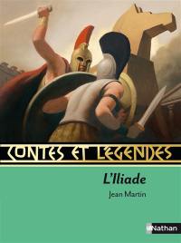 Contes et légendes de l'Iliade