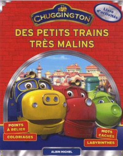 Des petits trains très malins