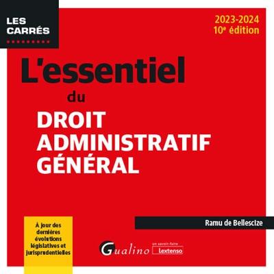 L'essentiel du droit administratif général : 2023-2024