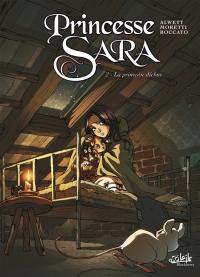 Princesse Sara. Vol. 2. La princesse déchue