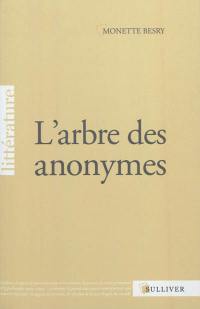 L'arbre des anonymes