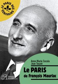 Le Paris de François Mauriac