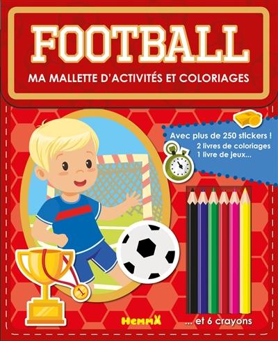 Football : ma mallette d'activités et coloriages