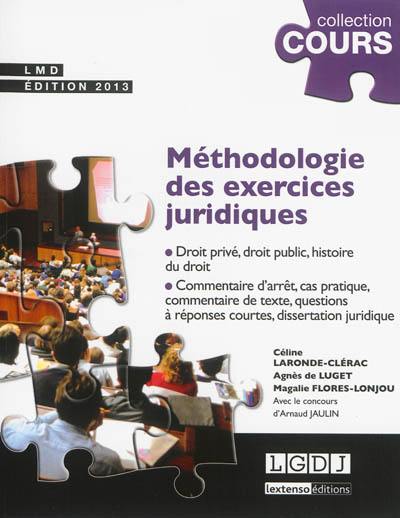 Méthodologie des exercices juridiques : 5 exercices, 3 disciplines