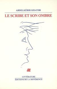 Le scribe et son ombre