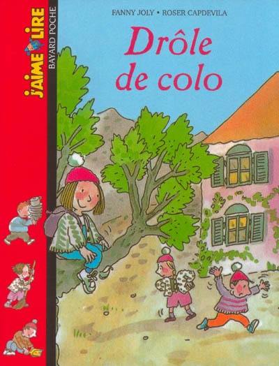 Drôle de colo