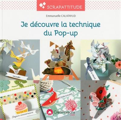 Découvrez la technique du pop-up