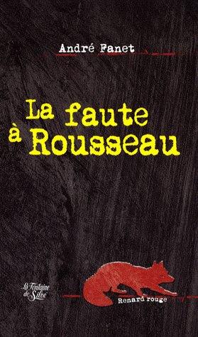 La faute à Rousseau