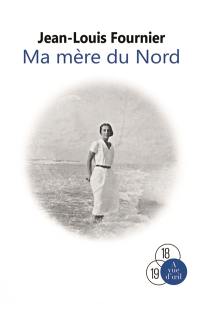 Ma mère du Nord