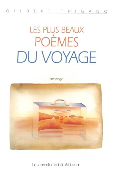 Les plus beaux poèmes du voyage