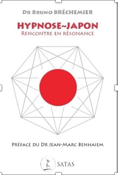 Hypnose-Japon : rencontre en résonance