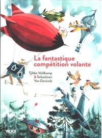 La fantastique compétition volante