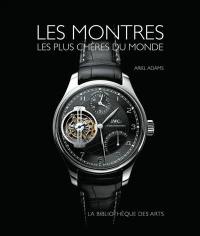 Les montres les plus chères du monde