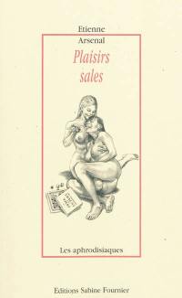 Plaisirs sales