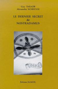 Le dernier secret de Nostradamus