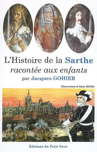 L'histoire de la Sarthe racontée aux enfants