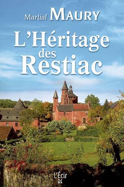 L'héritage des Restiac