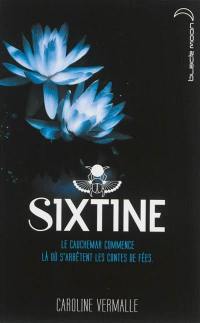 Sixtine. Vol. 1