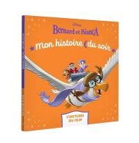 Bernard et Bianca : l'histoire du film