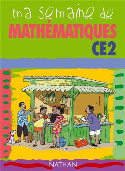 Ma semaine de mathématiques CE2 : élève