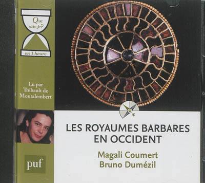 Les royaumes barbares en Occident