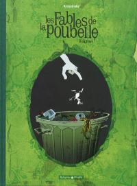 Les fables de la poubelle. Vol. 1