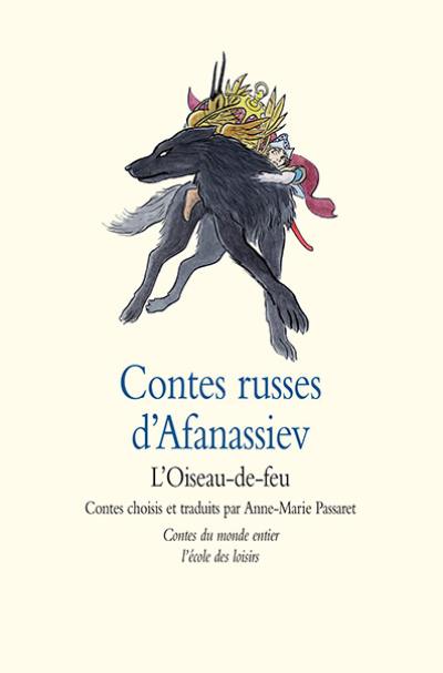 Contes russes d'Afanassiev : L'oiseau-de-feu