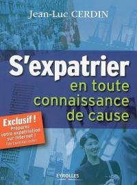 S'expatrier en toute connaissance de cause