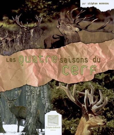 Les quatre saisons du cerf