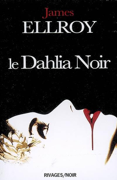 Le Dahlia noir