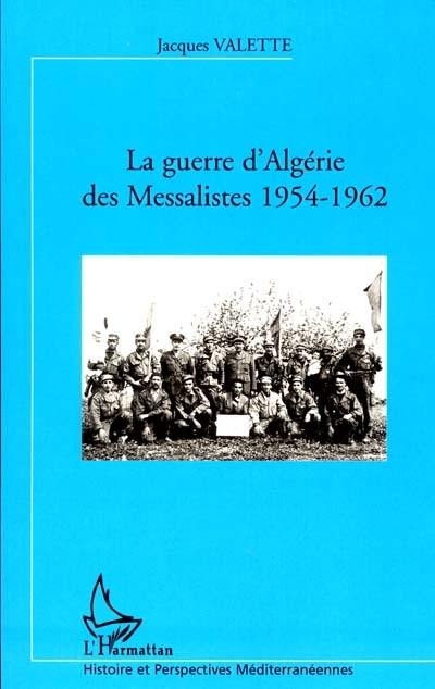 La guerre d'Algérie des messalistes : 1954-1962