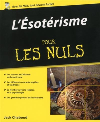 L'ésotérisme pour les nuls