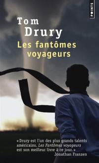 Les fantômes voyageurs