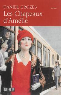 Les chapeaux d'Amélie