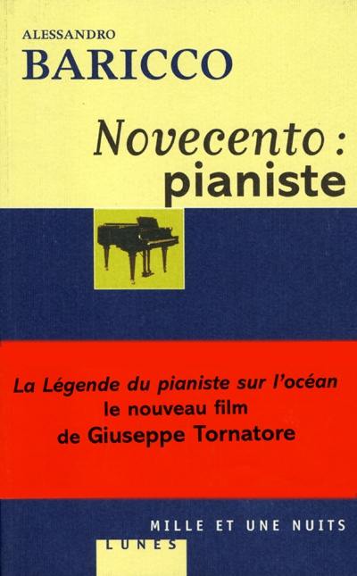 Novecento, pianiste : un monologue