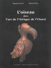 L'oiseau dans l'art de l'Afrique de l'Ouest